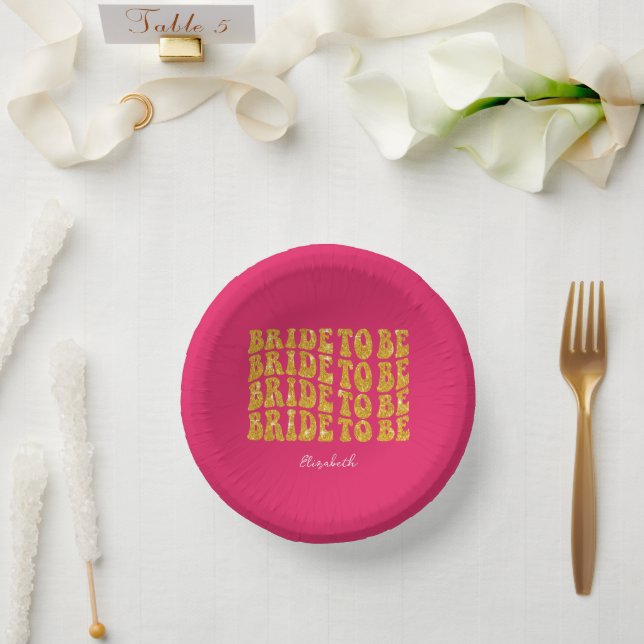 Bride to Be Gold Glitter Text with Name, Pink Paper Plate (Wedding)