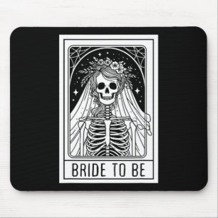 Bride To Be Gothic Skeleton Tarot Card Bachelorett Mouse Pad