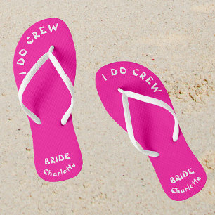 Bride To Be I Do Crew Neon Pink Flip Flops