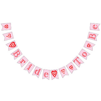 BRIDE TO BE, Pink And Red Bridal Shower Decoration Bunting Flags