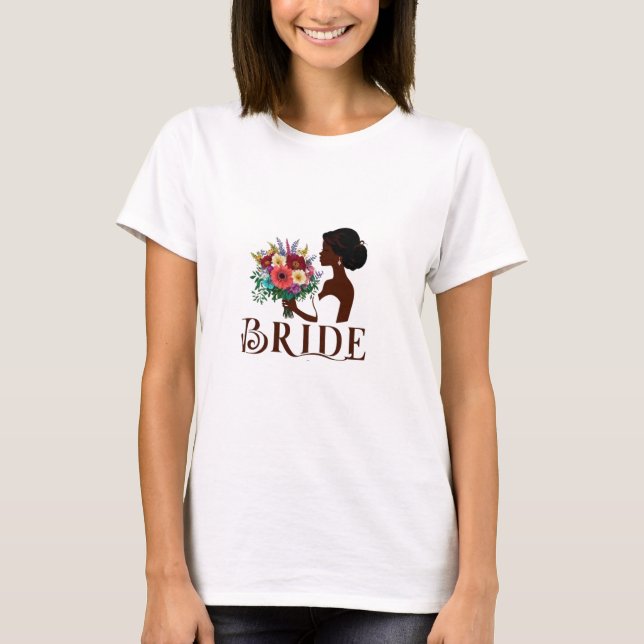 Bride -To- Be T-Shirt  (Front)