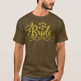 Bride To Be Wedding Shower Hen Party  T-Shirt
