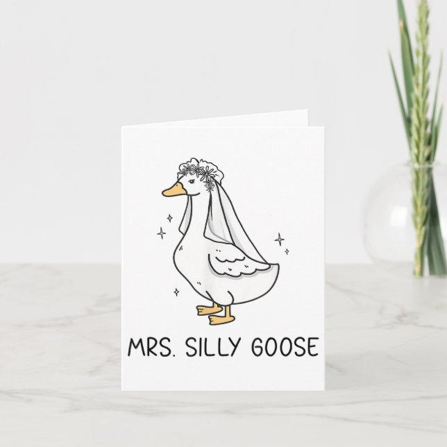 Bride To Be Wedding Silly Bride Goose Gettin Loose Card (Front)