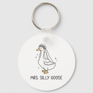 Bride To Be Wedding Silly Bride Goose Gettin Loose Keychain