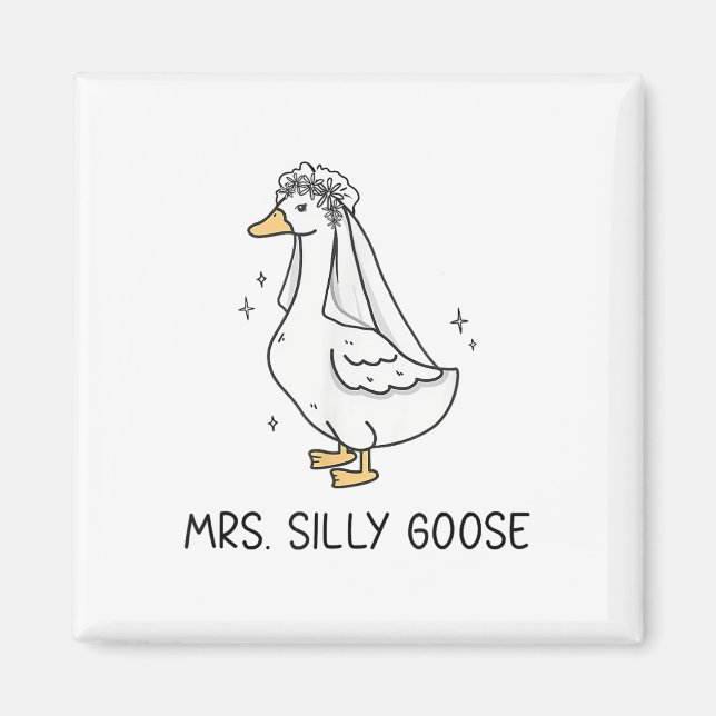 Bride To Be Wedding Silly Bride Goose Gettin Loose Magnet (Front)