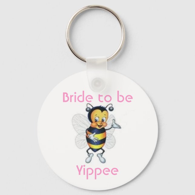Bride to be Yippee Keychain (Front)
