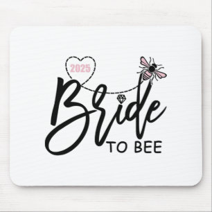 Bride To Bee 2025 Bachelorette Party Engaged Engag Mouse Pad