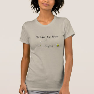 Bride to Bee Custom with Bumblebee T-Shirt