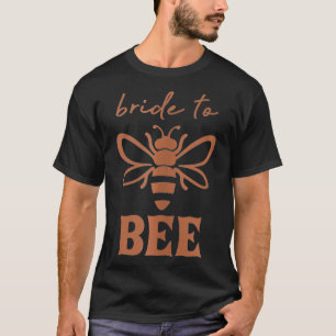 Bride To Bee Let's Get Buzzed Bachelorette Matchin T-Shirt