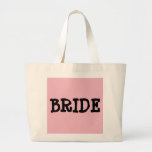 BRIDE TOTE<br><div class="desc">BRIDE TOTE with pink background</div>