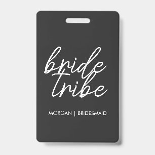 Bride Tribe   Bachelorette Bridesmaid Modern Badge
