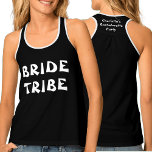 Bride Tribe | Black And White Personalized Name Tank Top<br><div class="desc">A classic black t.shirt with bride tribe in white on the front. The back features more customisable text. To change the name or delete,  click on the personalize button.</div>