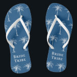 Bride Tribe Blue White Tropical Palm Tree Flip Flops<br><div class="desc">This fun tropical palm tree flip flops with the words "Bride Tribe" in white on the (colour of the year 2020) blue background is the perfect bridal shower gift for a tropical beach destination or outdoor wedding!</div>