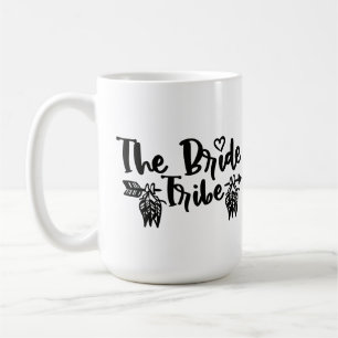 Bride Tribe Boho Tribal Wedding Bridesmaids Gift Coffee Mug