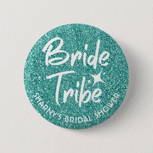 Bride Tribe Bridal Shower Pin Turquoise (Front)