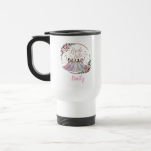 Bride Tribe Custom Name Bachelorette Party  Travel Mug