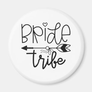 Bride Tribe Magnet