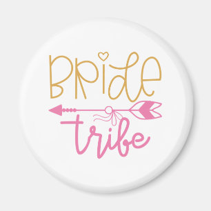 Bride Tribe Magnet