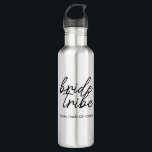 Bride Tribe | Modern Bridesmaid Personalized 710 Ml Water Bottle<br><div class="desc">Simple, modern and stylish "Bride Tribe" quote acrylic tumbler with script font in black and white in a trendy style. The names can be personalized with names of your bridal party. You can use it for the bride, bridesmaids, flower girls, or Mother of the Bride. The coordinating accessories for team...</div>
