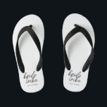 Bride Tribe | Wedding Flower Girl Modern Kid's Flip Flops<br><div class="desc">Simple, modern and stylish "Bride Tribe" quote womens t-shirt with script font in black and white in a trendy style. The names can be personalized with names of your bridal party. You can use it for the bride, bridesmaids, flower girls, or Mother of the Bride. The coordinating accessories for team...</div>