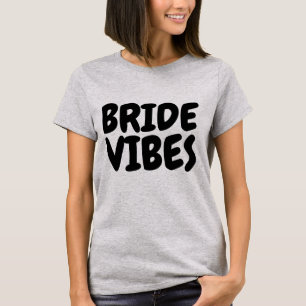 BRIDE VIBES T-shirts & tank tops