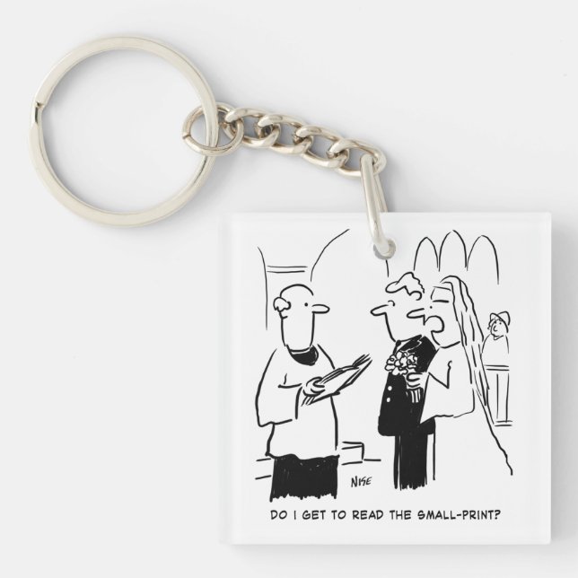 Bride Wants to Check Small Print Cartoon Keychain (Front)