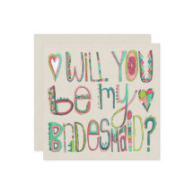 Bride Will You Be My Bridesmaid Typography