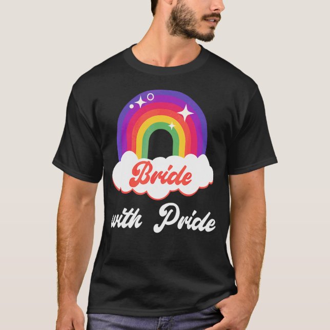 Bride With Pride Lesbian Wedding T-Shirt (Front)
