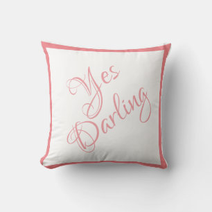 Bride Yes Darling Pink Script Chic Wedding Throw Pillow