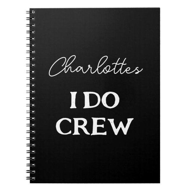 Brides Bachelorette I Do Crew Party Planner Notebook (Front)