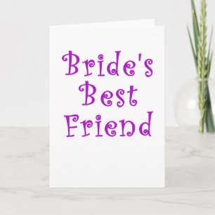 Brides Best Friend Card
