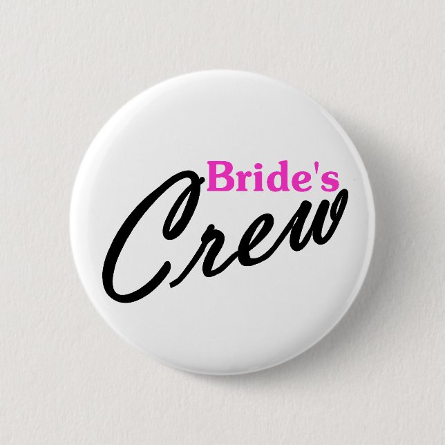 Brides Crew 2 Inch Round Button (Front)