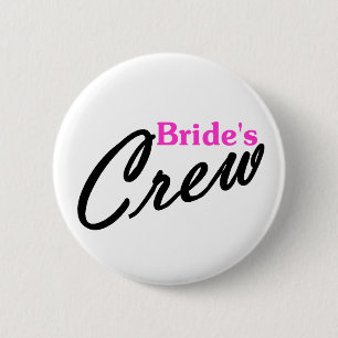 Brides Crew 2 Inch Round Button