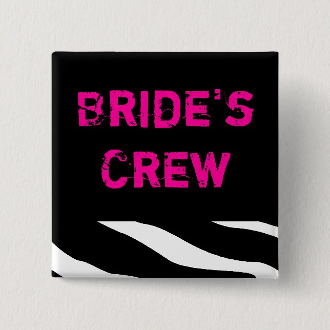 Brides Crew 2 Inch Square Button (Front)