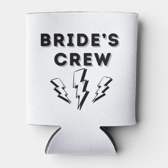 Bride's Crew Can Cooler (Front)