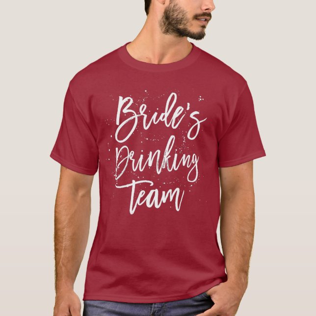 Brides Drinking Team Bachelorette Party Shirt (Front)