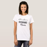 Bride's Entourage Bachelorette Wedding Tshirt<br><div class="desc">Bride's Entourage Bachelorette Wedding Tshirt</div>