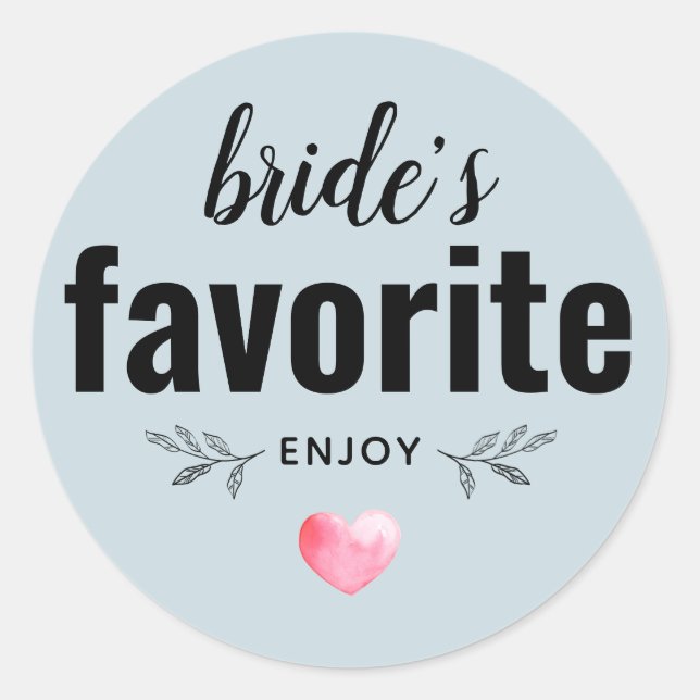 Bride's Favourite Wedding Favour Classic Round Sticker (Front)