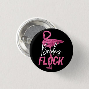 Bride's Flock, Flamingo Bridesmaid Bridal Party 1 Inch Round Button