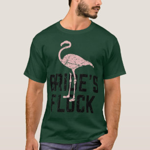 Bride's Flock Flamingo Retro Bridesmaid Bacheloret T-Shirt