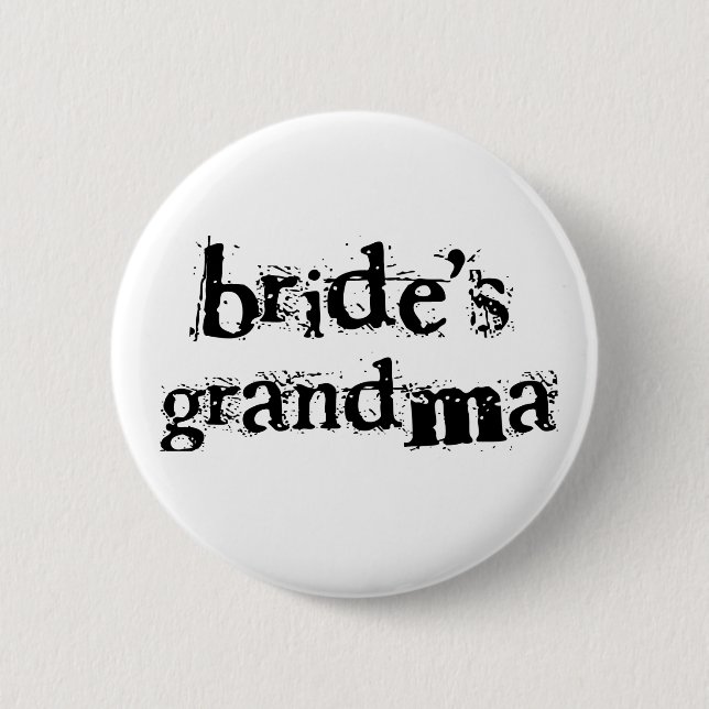 Bride's Grandma Black Text 2 Inch Round Button (Front)