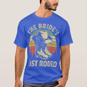 Bride's Last Rodeo Bridal Bachelorette Party Cowbo T-Shirt