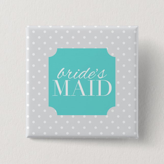 brides maid 2 inch square button (Front)