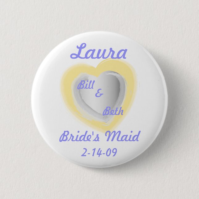 Bride's Maid Button-Customize 2 Inch Round Button (Front)