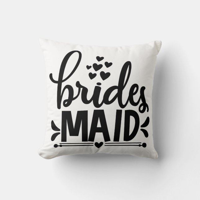 Brides Maid Throw Pillow (Front)