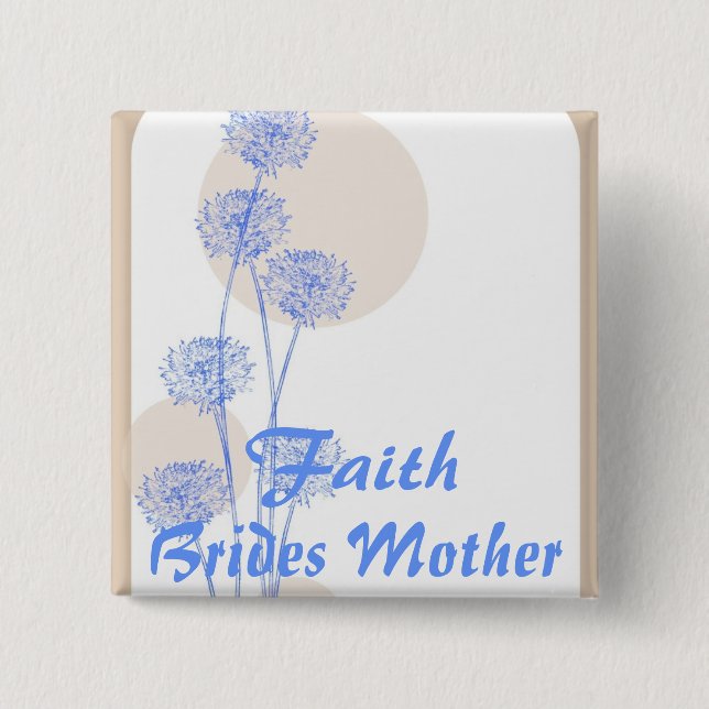 Brides Mother 2 Inch Square Button (Front)