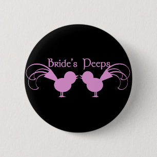 Bride's Peeps/ Pink 2 Inch Round Button