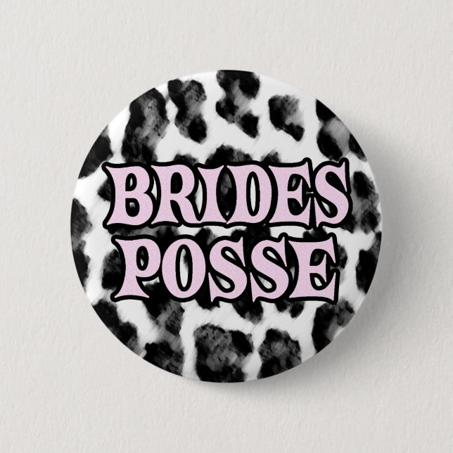 Brides Posse 2 Inch Round Button (Front)
