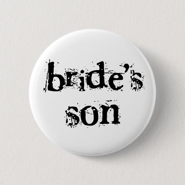 Bride's Son Black Text 2 Inch Round Button (Front)