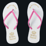 Bride's squad Flip Flop<br><div class="desc">Ideal gift to complete the Bride's squad theme party!</div>